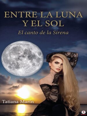 cover image of ENTRE LA LUNA Y EL SOL